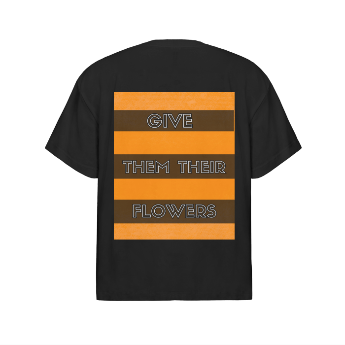 "GiVE THEM THEIR FLOWERS" MLK T-SHIRT