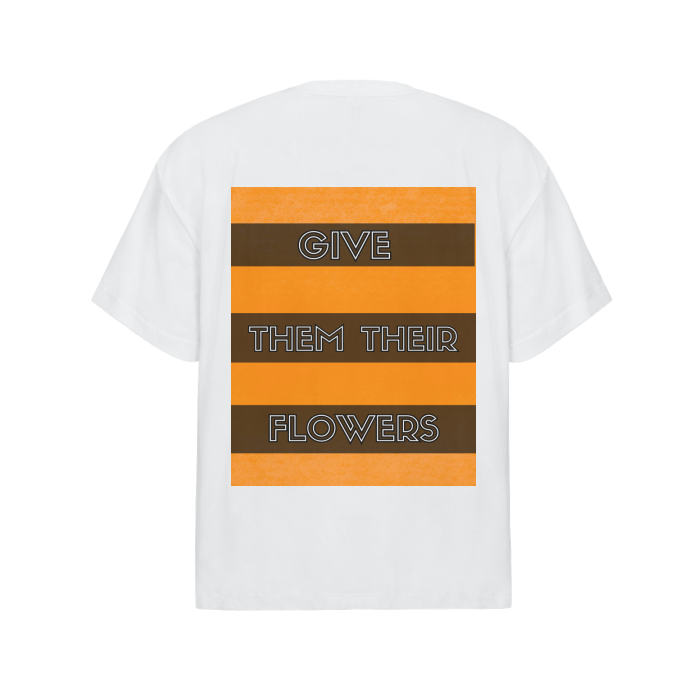 "GiVE THEM THEIR FLOWERS" MLK T-SHIRT