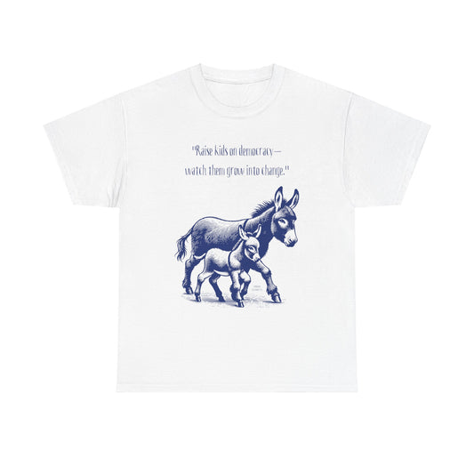 "Raise a Donkey" Heavy Cotton Tee