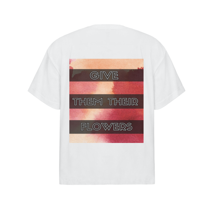"GiVE THEM THEIR FLOWERS" MALCOLM X T-SHIRT