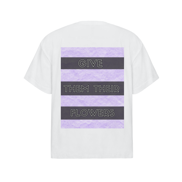 "GiVE THEM THEIR FLOWERS" KETANJI T-SHIRT