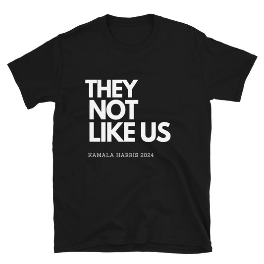 "They Not Like Us" T-Shirt