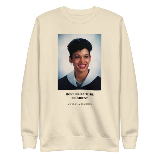 "Most Likely To Be President" Sweatshirt